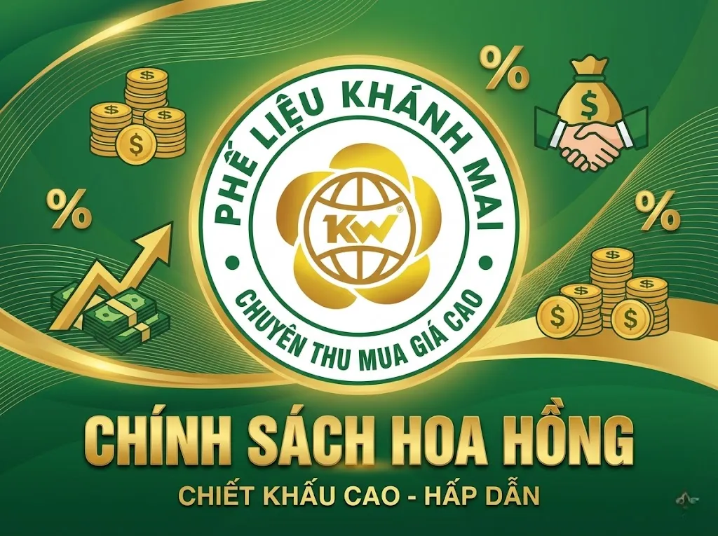 Chính sách hoa hồng tại Phế Liệu Khánh Mai