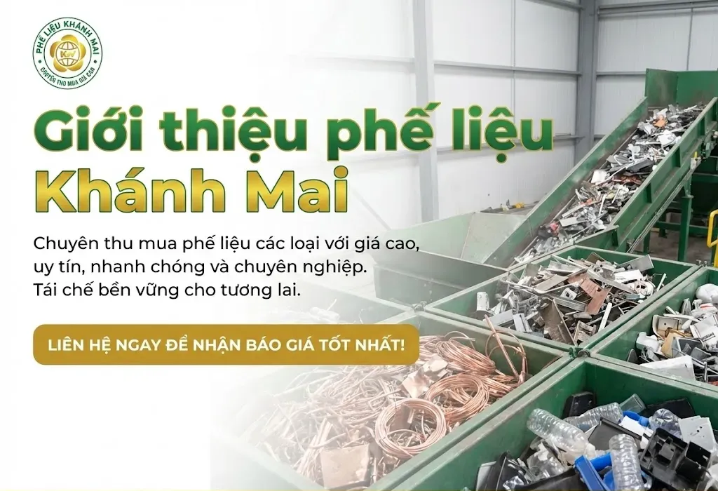 Giới thiệu phế liệu Khánh Mai