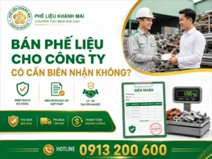 Bán phế liệu cho công ty có cần biên nhận không