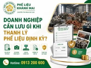 Doanh nghiệp lưu hồ sơ thanh lý phế liệu định kỳ tại kho xưởng